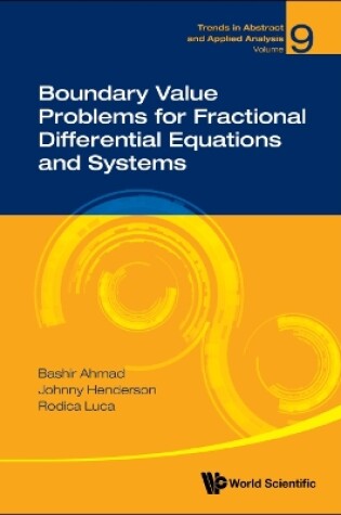 Cover of Boundary Value Problems For Fractional Differential Equations And Systems