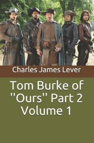 Cover of Tom Burke of ''ours'' Part 2 Volume 1