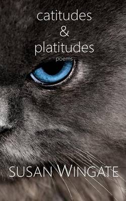 Book cover for Catitudes & Platitudes