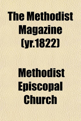 Book cover for The Methodist Magazine (Yr.1822)