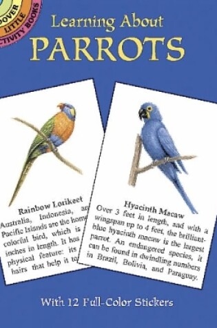 Cover of Learning about Parrots