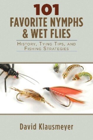 Cover of 101 Favorite Nymphs and Wet Flies