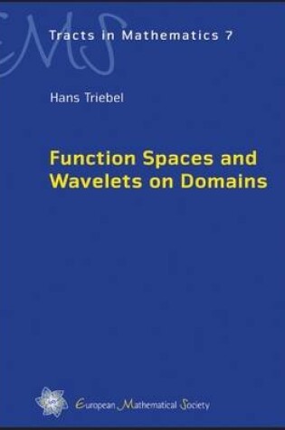 Cover of Function Spaces and Wavelets on Domains