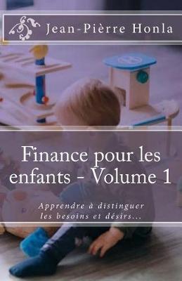 Book cover for Finance pour les enfants - Volume 1