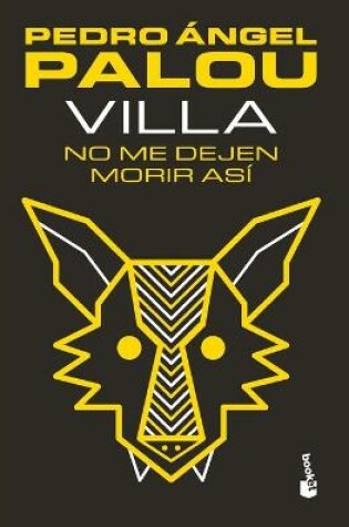 Cover of Villa. No Me Dejen Morir Asi