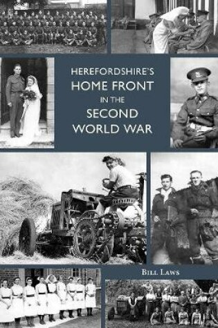 Cover of Herefordshire's Home Front in the Second World War