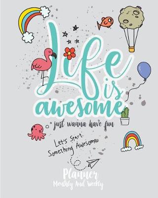 Book cover for Life is awesome