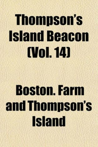 Cover of Thompson's Island Beacon (Vol. 14)