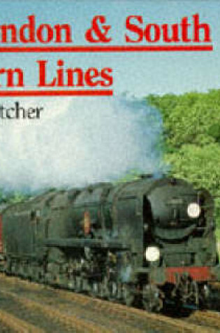 Cover of On London and South Western Lines