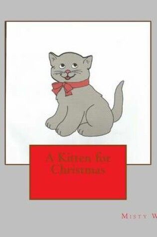 Cover of A Kitten for Christmas