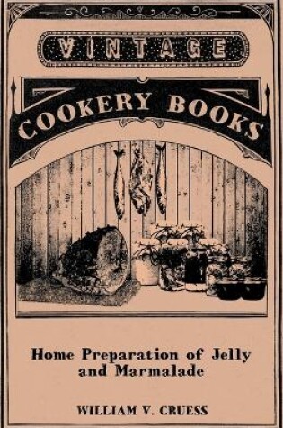 Cover of Home Preparation of Jelly and Marmalade