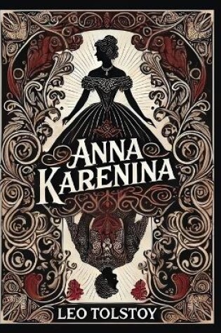 Cover of Anna Karenina(Laminated Hardback with Jacket)