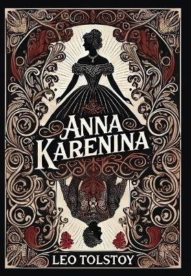 Book cover for Anna Karenina(Laminated Hardback with Jacket)