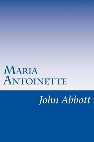 Cover of Maria Antoinette