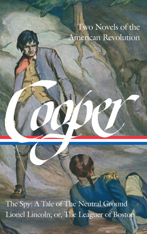 Cover of James Fenimore Cooper: Two Novels of the American Revolution