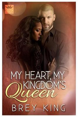 Book cover for My Heart, My Kingdom's Queen