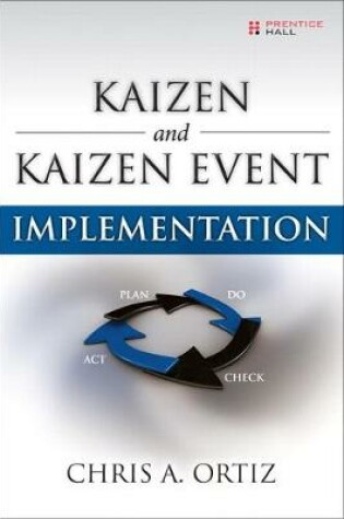 Cover of Kaizen and Kaizen Event Implementation (paperback)