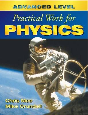 Book cover for Advanced Level Practical Work for Physics