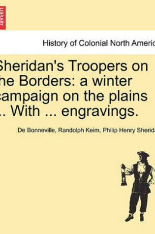 Cover of Sheridan's Troopers on the Borders