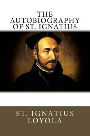 Cover of The Autobiography of St. Ignatius