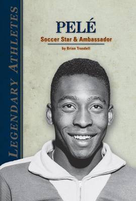 Book cover for Pele: : Soccer Star & Ambassador