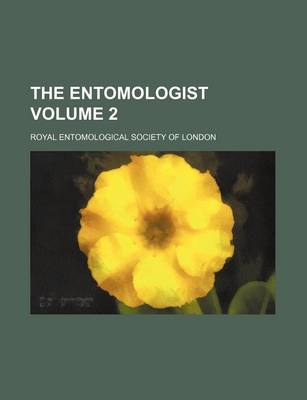 Book cover for The Entomologist Volume 2