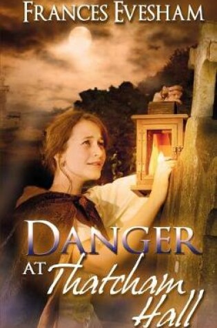 Cover of Danger at Thatcham Hall