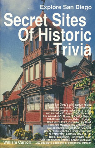 Book cover for Secret Sites of Historic Trivia in San Diego