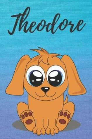 Cover of Theodore dog coloring book / notebook / journal / diary