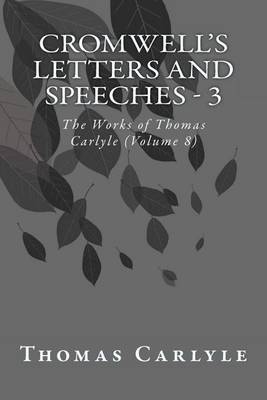 Book cover for Cromwell's Letters and Speeches - 3