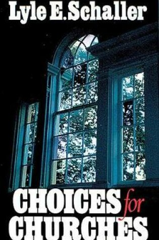 Cover of Choices for Churches