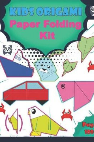 Cover of kids origami paper folding kit