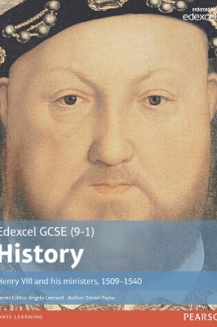 Cover of Edexcel GCSE (9-1) History Henry VIII and his ministers, 1509–1540 Student Book