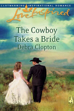 Cover of The Cowboy Takes a Bride