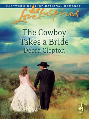 Book cover for The Cowboy Takes a Bride