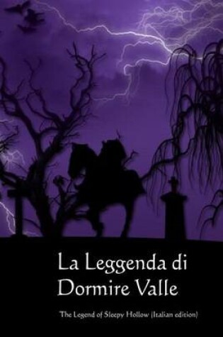 Cover of La Leggenda Di Dormire Valle