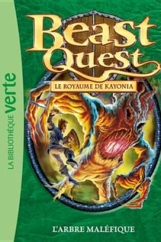 Cover of Beast Quest 39 - L'Arbre Malefique