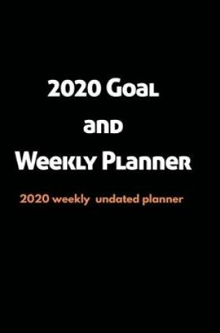 Cover of 2020 Goal and Weekly Planner