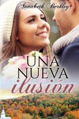 Cover of Una nueva ilusi�n