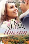 Book cover for Una nueva ilusi�n