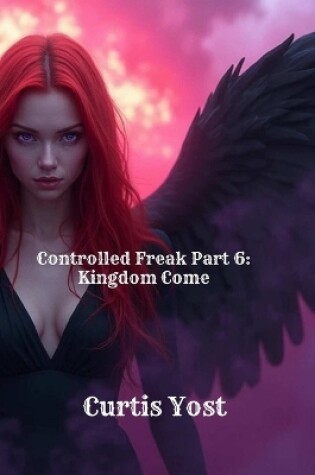 Cover of Controlled Freak Part 6