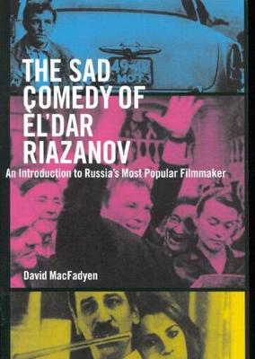 Book cover for The Sad Comedy of Èl'dar Riazanov