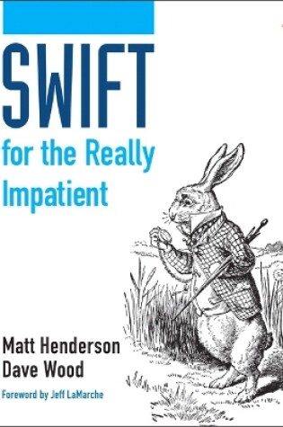 Cover of Swift for the Really Impatient