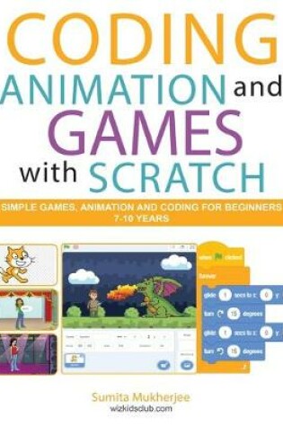 Cover of Coding Animation and Games with Scratch