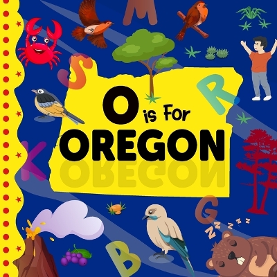 Cover of O is For Oregon