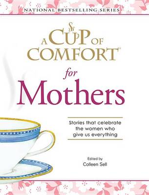 Book cover for A Cup of Comfort for Mothers