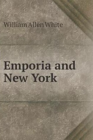 Cover of Emporia and New York