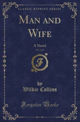 Cover of Man and Wife, Vol. 2 of 3