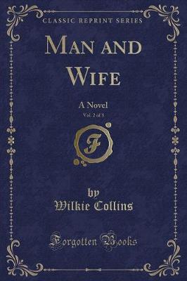 Book cover for Man and Wife, Vol. 2 of 3