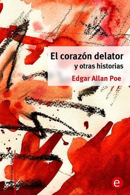 Book cover for El coraz�n delator y otras historias
